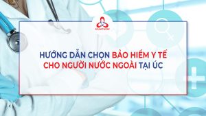 hướng dẫn chọn bảo hiểm y tế cho người nước ngoài tại úc