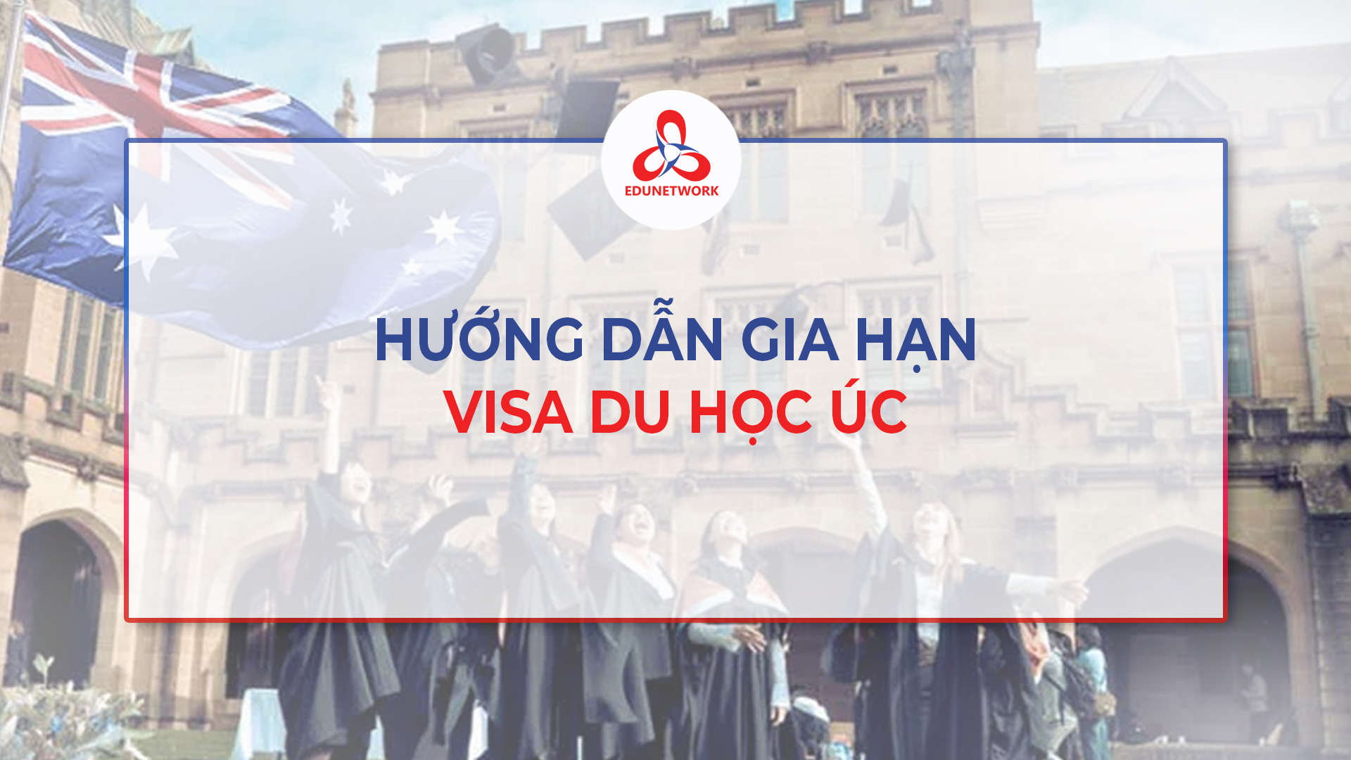 huong dan gia han visa du hoc uc