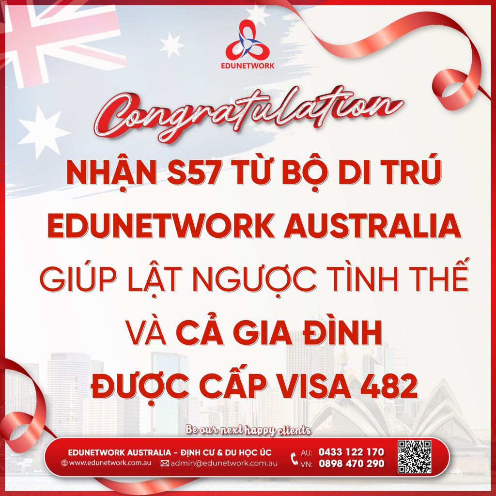 xử lý thành công thư s57 - visa 482 được cấp