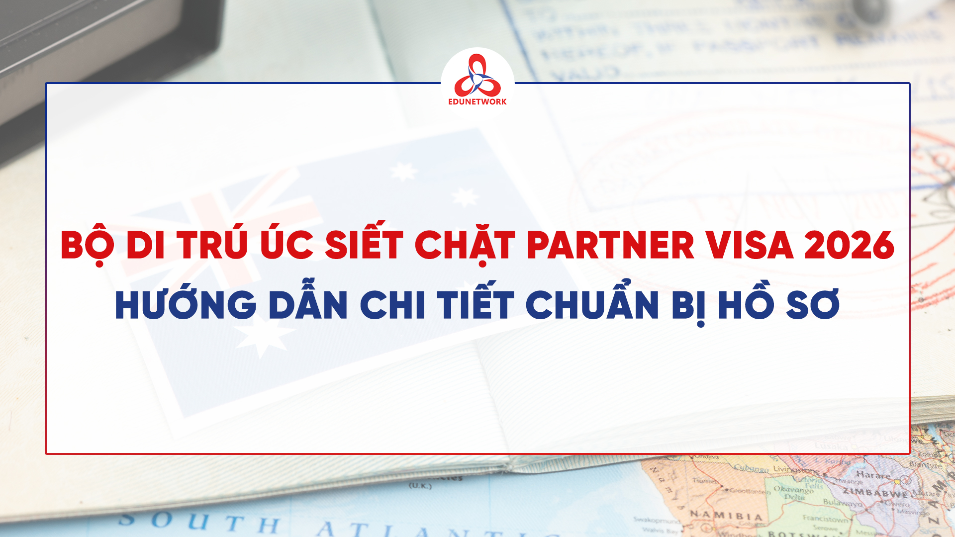 BỘ DI TRÚ ÚC SIẾT CHẶT PARTNER VISA
